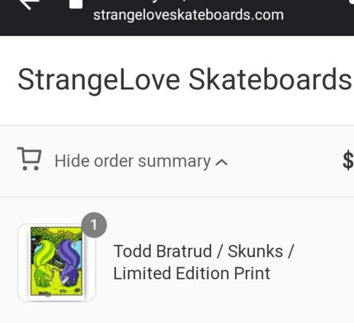 Strangelove 420 SKUNK Print Limited Edition Signed & Numbered Todd Bratrud Art
